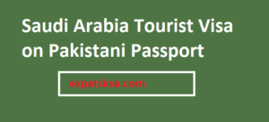 saudi arabia visit tourist visa pakistani passport
