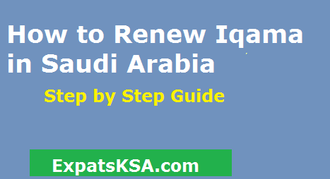Renew Iqama in Saudi Arabia