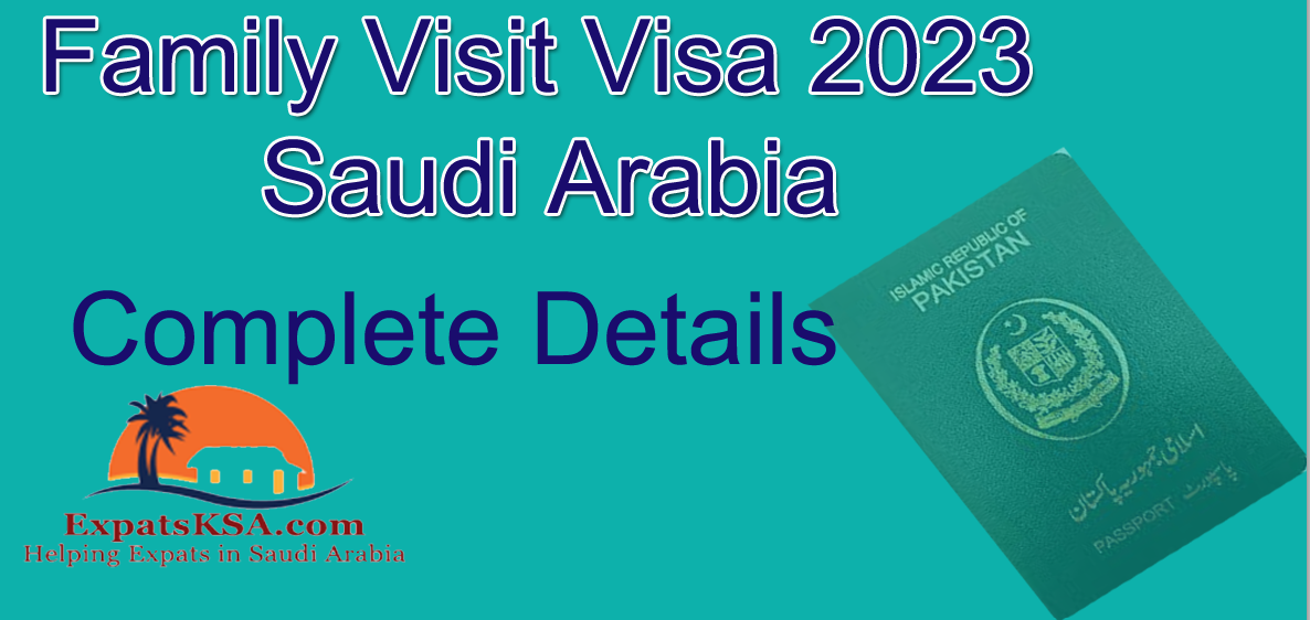 visit visa saudi arabia family