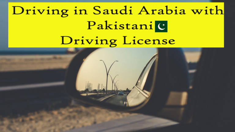 driving-in-saudi-arabia-with-pakistani-driving-license